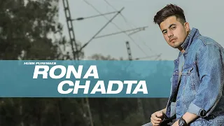 Rona Chadta : Husn Purewal | Ranjha Yaar | (Official) New Punjabi Song 2019 | StereoNation World