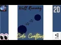 How to make Advanced Wall running in unity 2d Code Crafters
