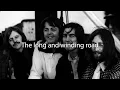The Long and Winding Road (Lyrics) - The Beatles