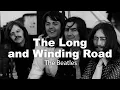 Download Lagu The Long and Winding Road (Lyrics) - The Beatles