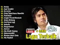 LAGU-LAGU TERBAIK ST12 X SETIA BAND || Terlalu