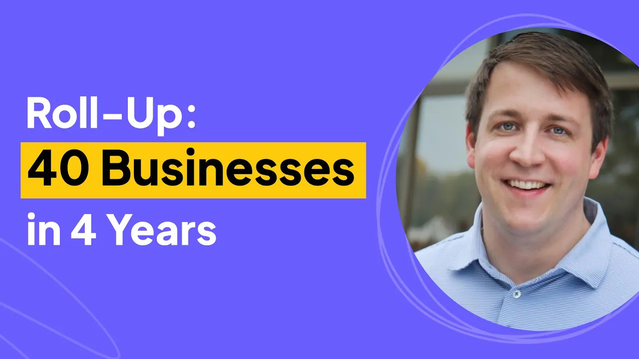 How to Buy 40 Businesses in 4 Years | Jeff Homer Interview: video thumbnail