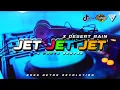 Download Lagu NOTHING BEATS A JET JET JET x   DESERT RAIN - PARTY SENTAK 🌴 | BASS GETAR REVOLUTION REMIX