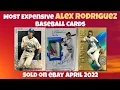 Most Expensive eBay Sales Alex Rodriguez Baseball Cards - April 2022