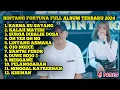 Tanpa Iklan !!! Bintang Fortuna Full Album Terbaru 2024 \