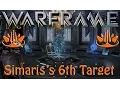 Warframe - Simaris 6th Synthesis Target runner