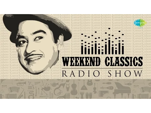 Download MP3 Weekend Classics Radio Show | Kishore Kumar Bengali Special | Kichhu Galpo,Kichhu Gaan