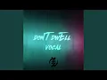 Download Lagu Don't Dwell. Vocal