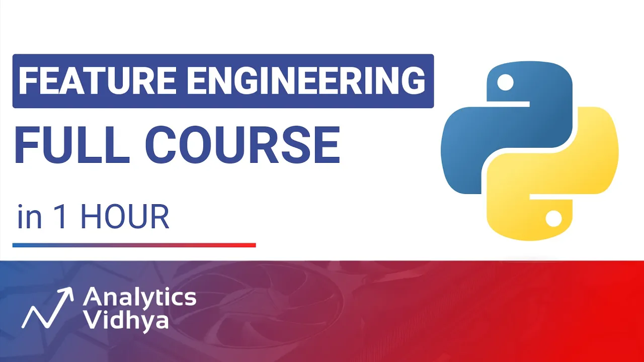 Feature Engineering Full Course - in 1 Hour | Beginner Level