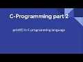 C-Programming Part-002 printf function in C What is a new line character
