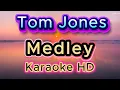 Lagu TOM JONES MEDLEY KARAOKE NONSTOP - Tom Jones (Karaoke 🎤 HD Version)