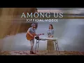 Download Lagu Among Us // ONE GLORY // Jade \u0026 Adriana Wales // Official Music Video