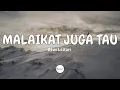 Download Lagu Dewi Lestari - Malaikat Juga Tahu (Lirik)