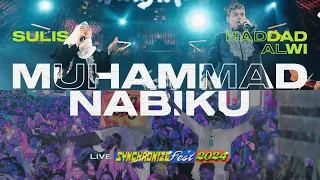 haddad alwi feat sulis muhammad nabiku live synchronize fest 2024 
