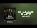 Download Lagu Maná \u0026 Sebastián Yatra - No Ha Parado De Llover (Karaoke Oficial)