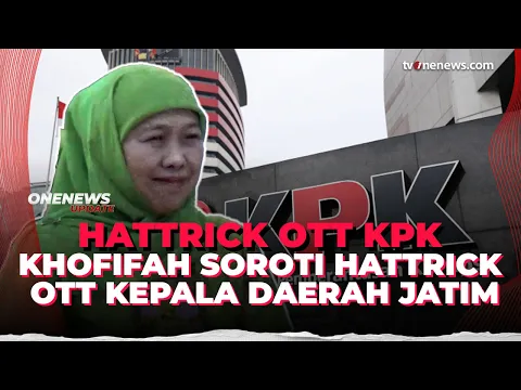 Dalam Setahun 3 Kepala Daerah Jatim Tersandung Korupsi, Khofifah Respons Begini