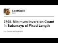 3768 Minimum Inversion Count in Subarrays of Fixed Length Leetcode Hard