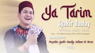 syakir daulay ya tarim official music video