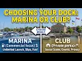 Marina or Club Which is Best