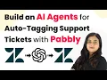 How to Build an AI Agents for Auto-Tagging Support Tickets with Pabbly