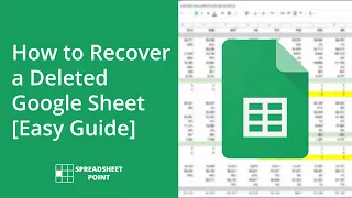 How to Recover a Deleted Google Sheet Easy Guide