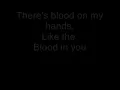 The Used - Blood On My Hands (w/lyrics)