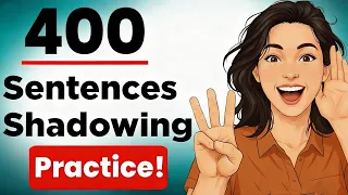 400 English Sentences Daily Life Conversation Shadowing Practice English Speaking Practice