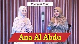 Download ANA AL ABDU || Rika feat Rima (Acoustic Cover) MP3