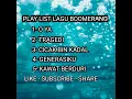kumpulan lagu Boomerang