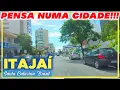 CIDADE ITAJAI SC CONHECENDO CENTRO Pensa numa cidade top