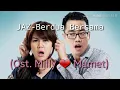 Download Lagu JAZ - Berdua Bersama (Ost. Milly  \u0026 Mamet)