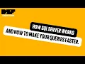 How SQL Server Works and How to Make Your Queries Faster - Data Science Festival