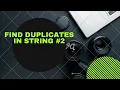 FIND DUPLICATES IN A STRING STRING PYTHON