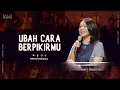 Download Lagu Ubah Cara Berpikirmu - Henny Kristianus MP3