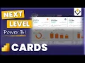 Take your Power BI Cards to the Next Level - Full PBI Tutorial