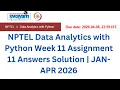 NPTEL Data Analytics with Python Week-11 Assignment Answers With Explanation Jan Apr 2026
