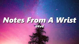 D4vd Notes From A Wrist Slowed Reverb 