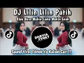Lagu DJ LILIN LILIN PUTIH SLOW BASS VIRAL TIKTOK TERBARU FULL SONG 2025 MAKIN LAMA MAIKIN GOYANG !!!