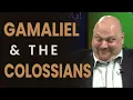Download Lagu Gamaliel \u0026 the Colossians - NehemiasWall.com
