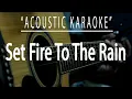 Download Lagu Set fire to the rain - Adele (Acoustic karaoke)