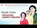 Download Lagu Suwito Laras - Mehrahino | Gambuh Pangatak (Official Music Video)