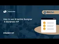 How to use Smartlist Designer in Dynamics GP