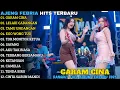 Lagu AJENG FEBRIA TERBARU | GARAM CINA - LELAKI CADANGAN | AJENG FEBRIA FULL ALBUM TERBARU 2025