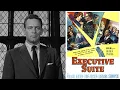 Executive Suite 1954 - Movie Review