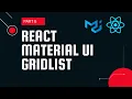 React material UI tutorial 6 Grid List component Material UI tutorial for beginners