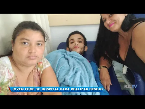 Jovem em estado terminal de câncer foge de hospital em Joinville para realizar um desejo