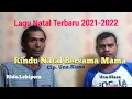Download Lagu Rindu Natal Bersama Mama/ Lagu natal terbaru 2021/2022//Cip.Una Slasa
