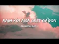 Download Lagu Main Koi Aisa Geet Gaoon - Yes Boss | Lyrical Bam Hindi