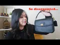 I m disappointed with the Coach Cassie 19