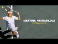 Martina Navratilova Unrivalled